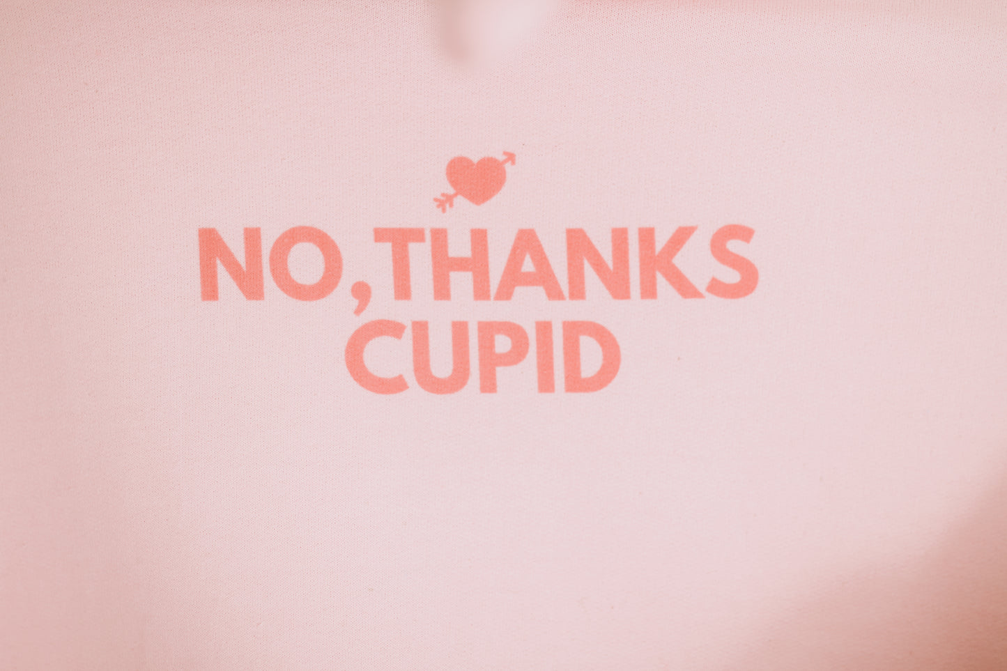 No, Thanks Cupid